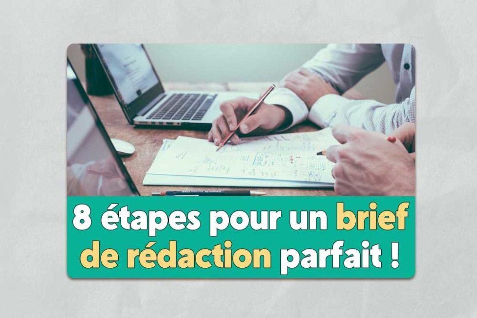 8 étapes pour un brief de rédaction parfait [+ TEMPLATE] Conseils Rédaction Web