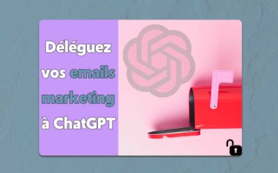 Les meilleurs prompts ChatGPT pour vos emailings