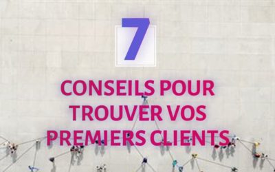 Rédacteur web débutant : 7 conseils pour trouver vos premiers clients