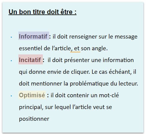 Un bon titre doit être : informatif, incitatif, optimisé