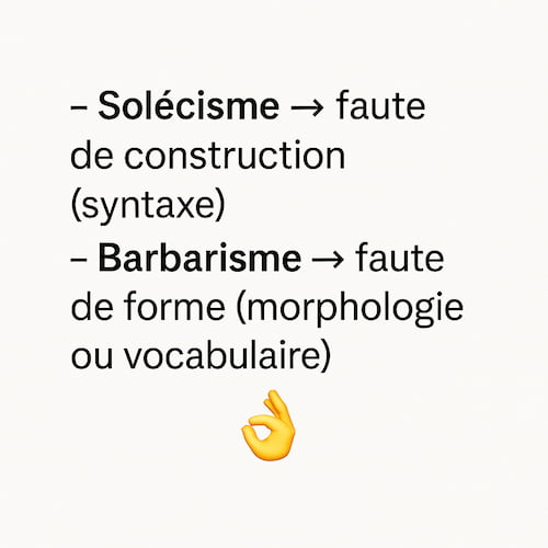 Différence entre solécisme et barbarisme