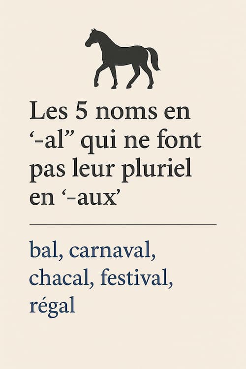Les 5 noms qui ne font pas leur pluriel en -aux