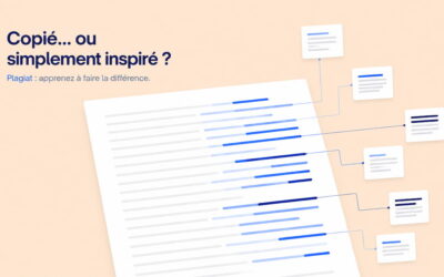Qu’est-ce que le plagiat ? Comment l’identifier et l’éliminer de vos écrits ?