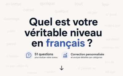 Quiz langue française gratuit : testez votre niveau en 51 questions !